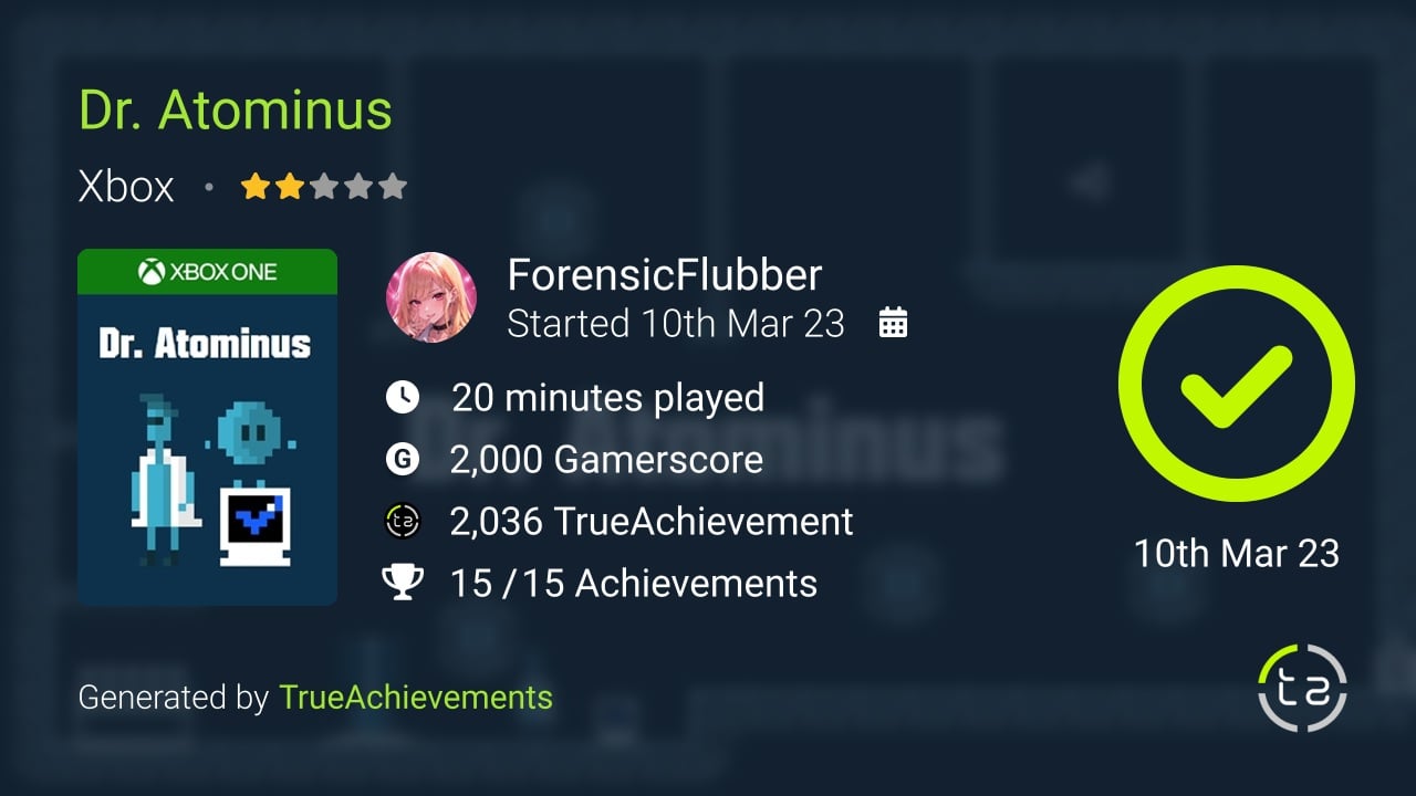 Dr. Atominus achievement summary